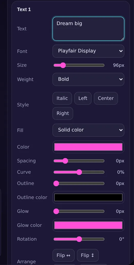 The Text options panel showing the words Dream big, Playfair Display font, size, weight, style, fill, colour, spacing, curve, outline and glow