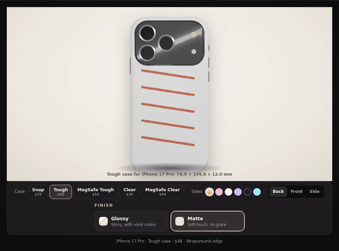 On case view showing the design on the real iPhone case, with Back, Front and Side buttons, case type, sides and finish below
